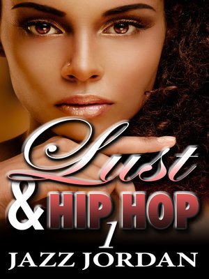 cover image of Lust & Hip Hop 1